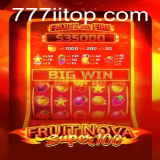 Exploring the Excitement of FruitNovaSuper100